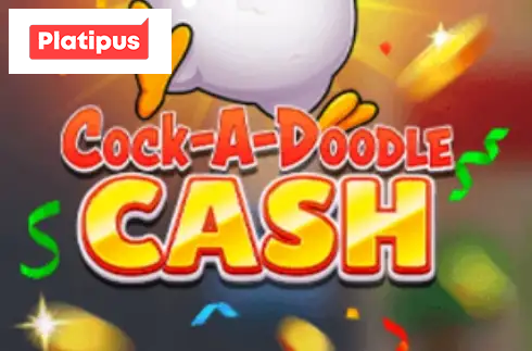 Cock-A-Doodle Cash